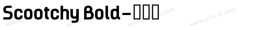 Scootchy Bold字体转换
